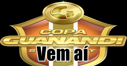Copa Guanandi começa em agosto
