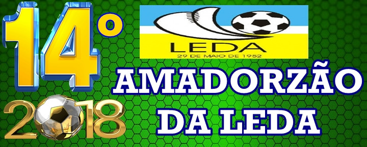 Leda recebe inscrições para o 14º Amadorzão 