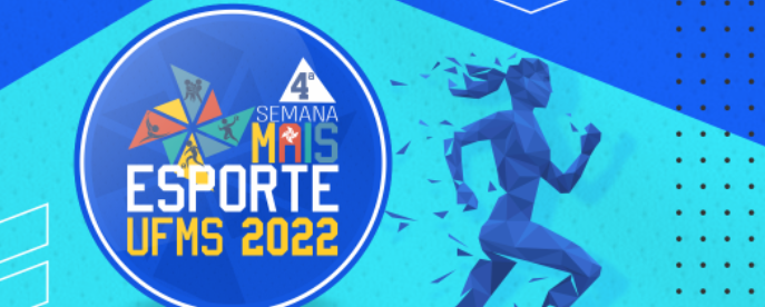 Alunos e professores de Educação Física já podem se inscrever para a Semana Mais Esportes da UFMS 