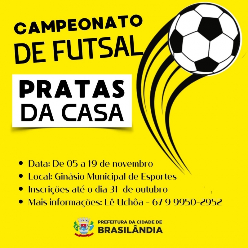 Brasilândia abre inscrições para o Campeonato de Fustal Pratas de Casa