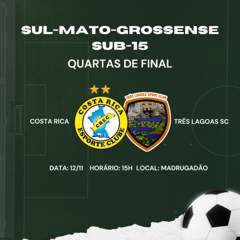 Costa Rica desafia Três Lagoas em busca de vaga na semifinal do Sub-15