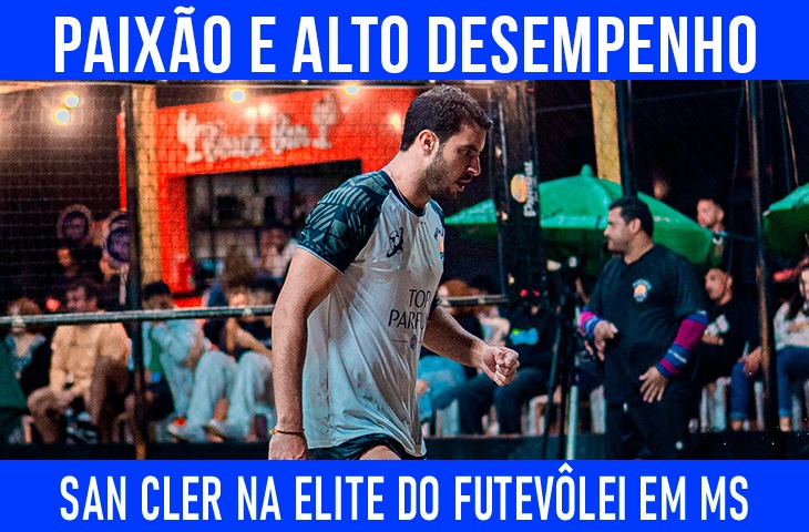 Paixão e alto desempenho: San Cler conta como chegou à elite do futevôlei em MS