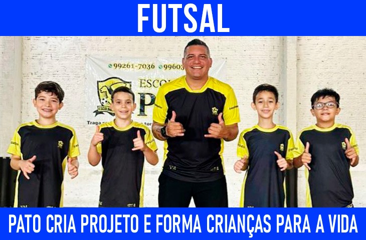 Pato cria projeto, ensina futsal e forma crianças para a vida