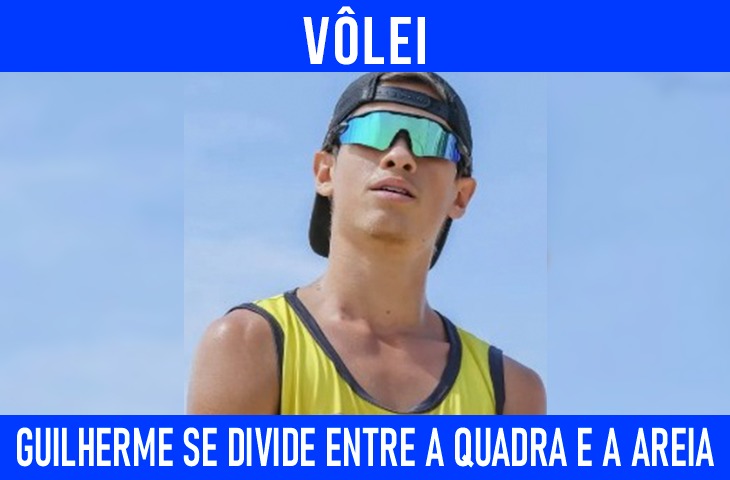 Guilherme Gamba divide rotina e desafios no voleibol de quadra e areia