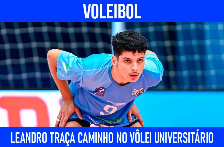 Leandro Alves traça caminho no vôlei universitário e mira competições nacionais