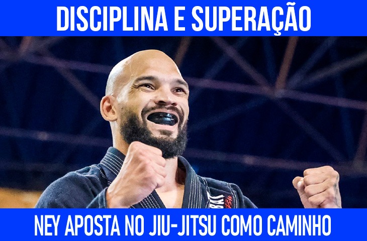 Ney aposta no jiu-jitsu como caminho de disciplina e superação