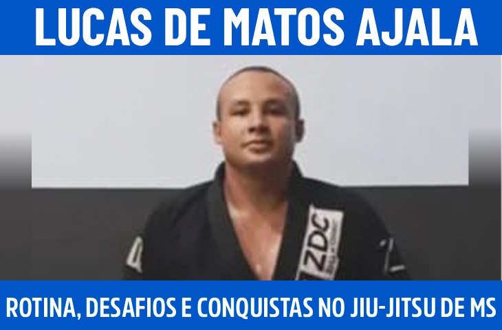 Lucas de Matos Ajala: rotina, desafios e conquistas no jiu-jitsu de MS