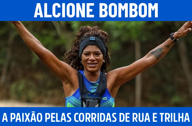 Alcione Bombom: da luta contra problemas de saúde à paixão pelas corridas de rua e trilha