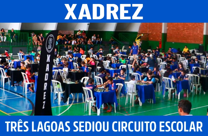 Três Lagoas sedia 3ª Etapa do Circuito Escolar de Xadrez com 229 atletas de cinco municípios