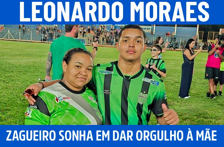 Leonardo Moraes: o zagueiro de 13 anos que sonha em dar orgulho à mãe 