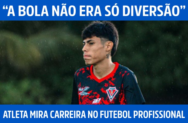 “A bola não era só diversão”: atleta de...
