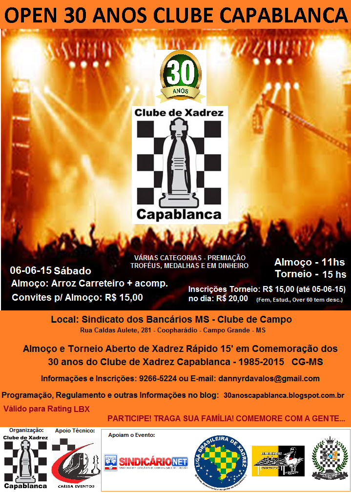 Open comemora 30 anos do clube Capablanca