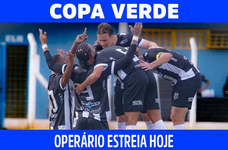 Operário estreia hoje na Copa Verde contra o Luverdense