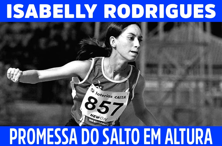 Isabelly Gonçalves Rodrigues: Promessa do salto em altura 