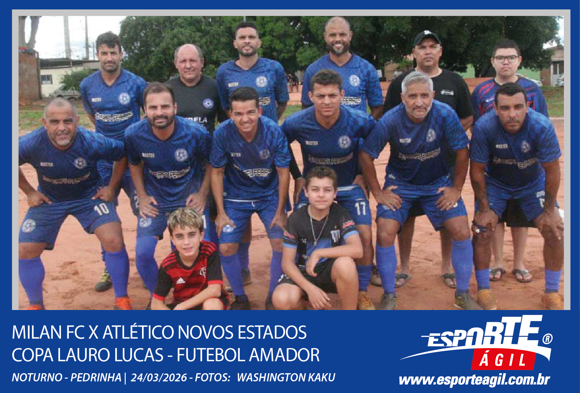 Milan FC X Atlético novos Estados - Copa Lauro Lucas - Futeb...