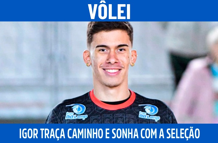 De Campo Grande a Praia Grande, Igor Maximiano traça caminho no vôlei e sonha com a seleção brasileira