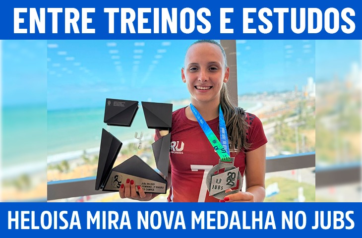 Heloisa mira nova medalha no JUBS e mantém rotina intensa entre treinos e estudos