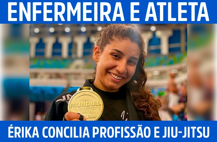 Enfermeira e atleta, Érika Cheres mostra que é possível conciliar profissão e jiu-jitsu