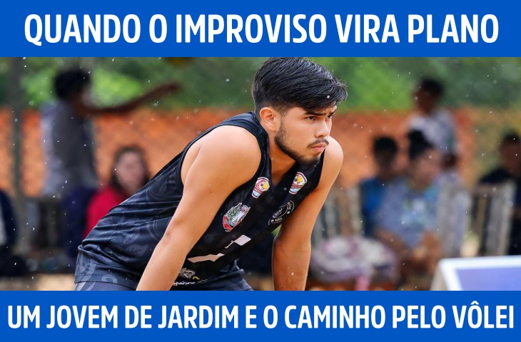 Quando o improviso vira plano: um jovem...