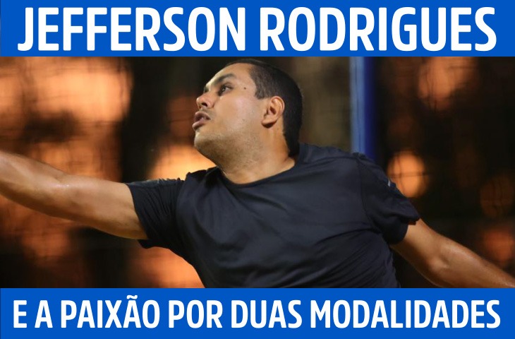 Jefferson Rodrigues encontra no esporte a superação de uma lesão e a paixão por duas modalidades