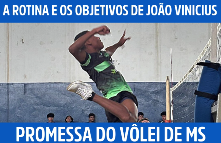 A rotina e os objetivos de João Vinícius, promessa do voleibol sul-mato-grossense