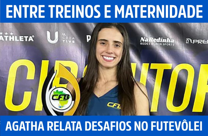 Entre treinos e maternidade, Agatha Dalb...