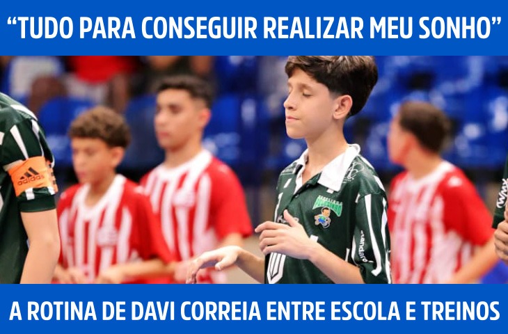 “Tudo para conseguir realizar meu sonho”: a rotina de Davi Correia entre escola e treinos