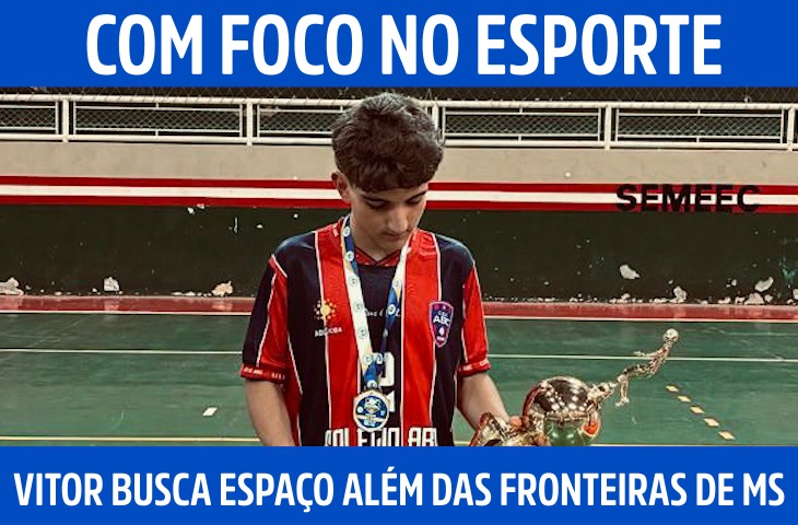 Com foco no esporte, Vitor Ascoli busca espaço além das fronteiras de MS