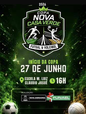 Copa Nova Casa Verde de Futsal e Voleibol começa neste sábado.