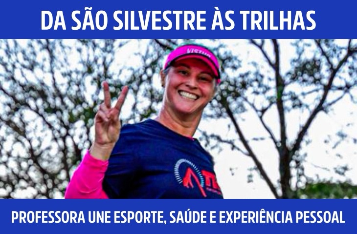 Da São Silvestre às trilhas: professora da UFMS une esporte, saúde e experiência pessoal