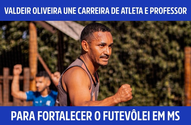 Valdeir Oliveira une carreira de atleta e professor para fortalecer o futevôlei em MS