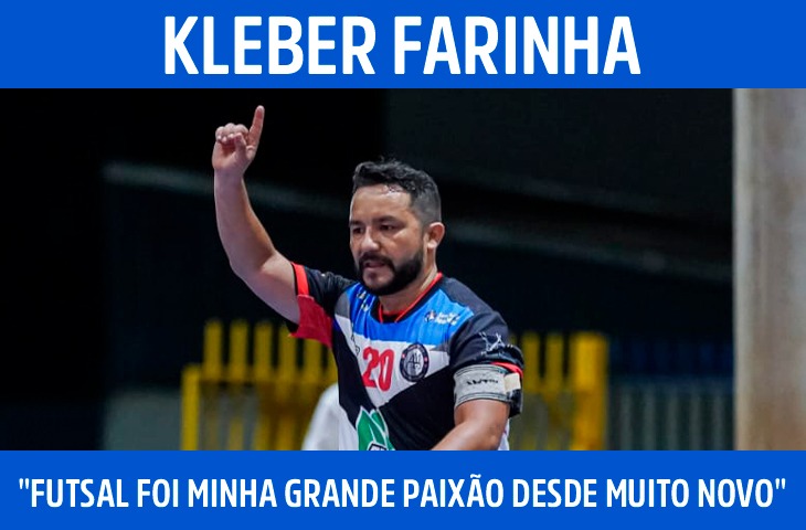 "Futsal foi minha grande paixão desde mu...