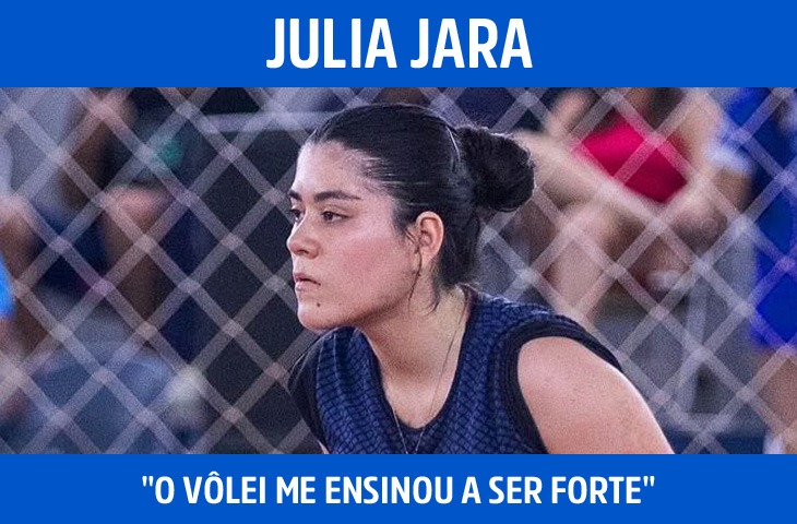 "O vôlei me ensinou a ser forte": Julia...